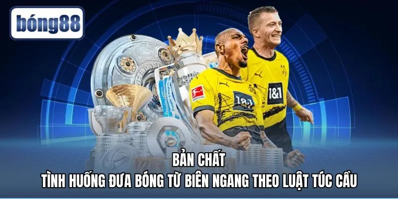 ban-chat-tinh-huong-dua-bong-tu-bien-ngang-theo-luat-tuc-cau Bản chất phạt góc là gì theo luật bóng đá IFAB