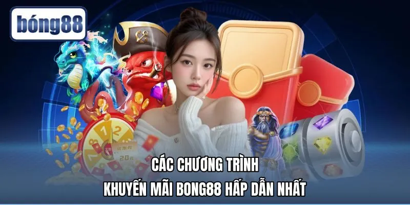 cac-chuong-trinh-khuyen-mai-bong88-hap-dan-nhat Các gói khuyến mãi Bong88 cùng hoa hồng hoàn trả thể thao