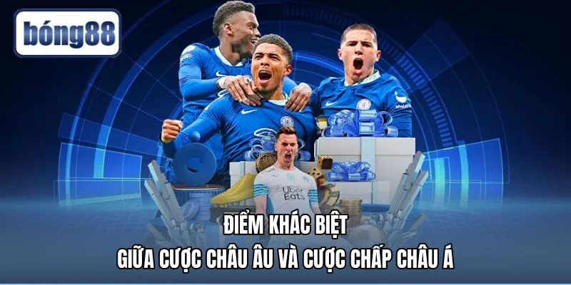 diem-khac-biet-giua-cuoc-chau-au-va-cuoc-chap-chau-a Cách đọc kèo châu Âu và phân biệt cược chấp châu Á