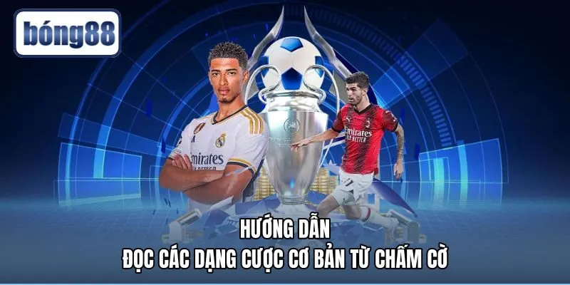 huong-dan-doc-cac-dang-cuoc-co-ban-tu-cham-co Cách đọc kèo phạt góc qua các dạng cược cơ bản