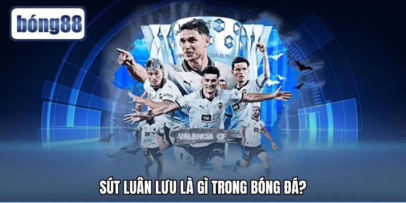 sut-luan-luu-la-gi-trong-bong-da Bản chất sút luân lưu là gì theo luật bóng đá IFAB