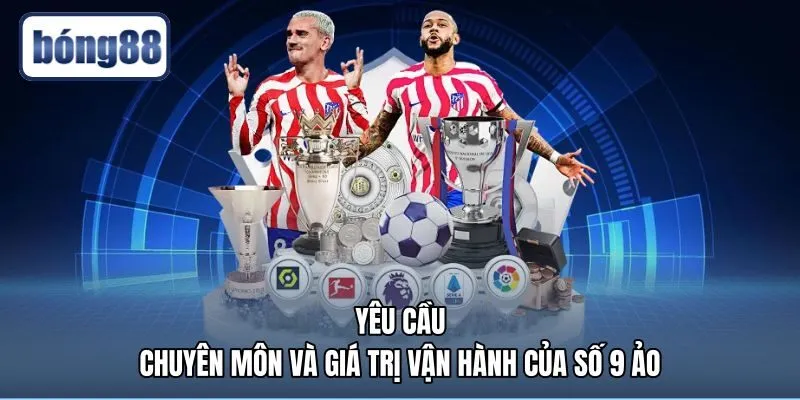 yeu-cau-chuyen-mon-va-gia-tri-van-hanh-cua-so-9-ao Tư duy không gian làm rõ số 9 ảo là gì